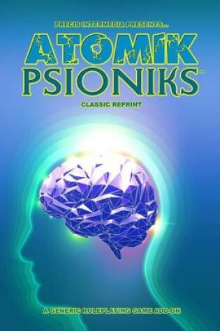 Cover of Atomik Psioniks (Classic Reprint)