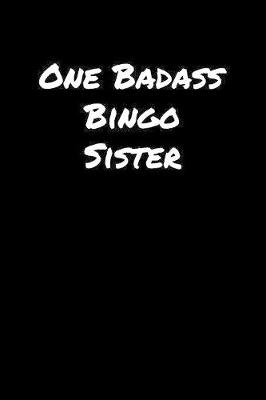 Book cover for One Badass Bingo Sister