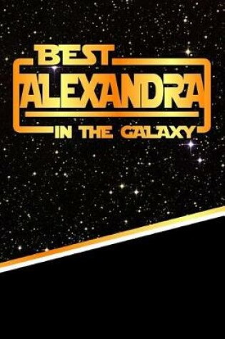 Cover of Best Alexandra in the Galaxy