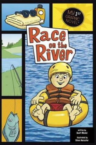 Cover of My First Graphic Novel Race on the River