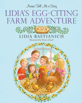Book cover for Nonna Tell Me a Story: Lidia's Egg-citing Farm Adventure