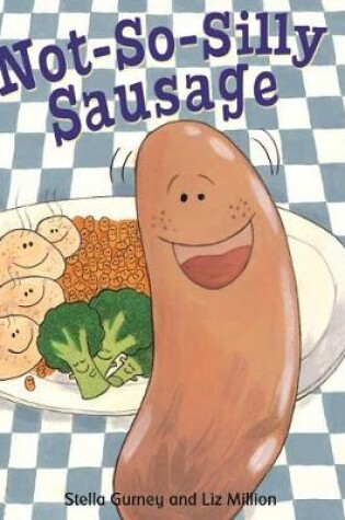 Cover of Not So Silly Sausage