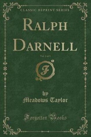 Cover of Ralph Darnell, Vol. 2 of 3 (Classic Reprint)