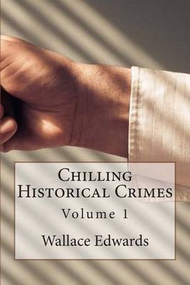 Book cover for Chilling Historical Crimes