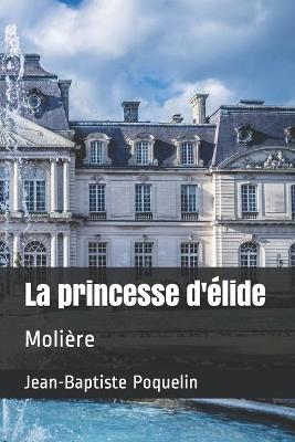 Book cover for La princesse d'élide