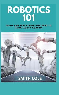 Book cover for Robotics 101