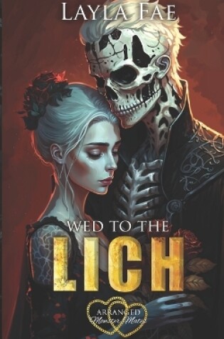 Cover of Wed to the Lich