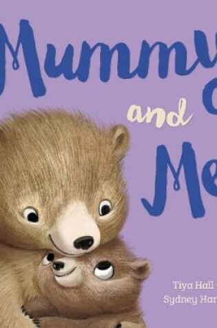 Cover of Mummy and Me