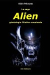 Book cover for La saga Alien