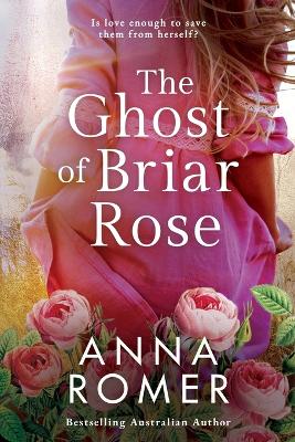 Book cover for The Ghost of Briar Rose