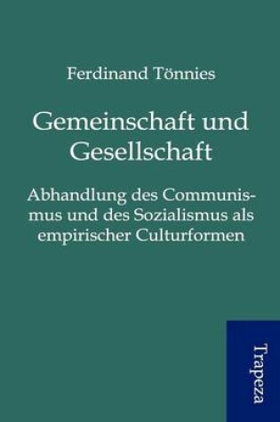 Cover of Gemeinschaft Und Gesellschaft