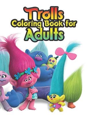 Book cover for trolls coloring book for Adults