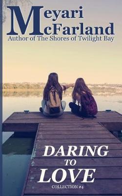 Book cover for Daring to Love
