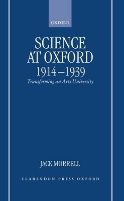 Book cover for Science at Oxford, 1914-1939