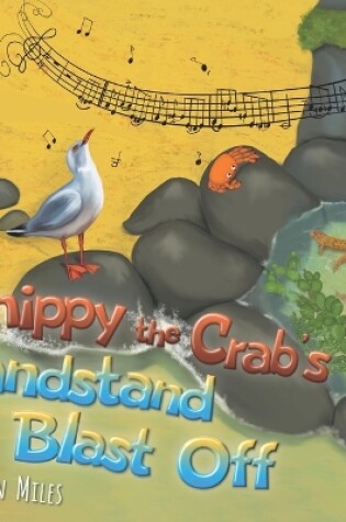 Cover of Snippy the Crab's Bandstand Blast Off