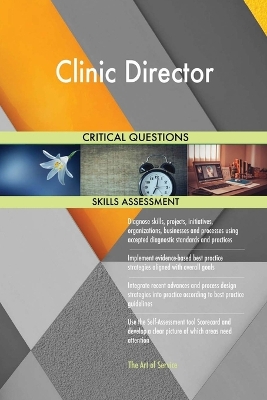 Book cover for Clinic Director Critical Questions Skills Assessment