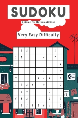 Book cover for Sudoku A Game for Mathematicians Very Easy Difficulty