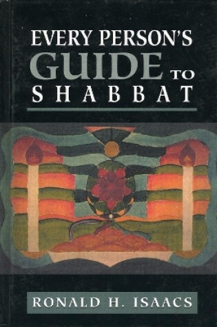 Cover of Every Person's Guide to Shabbat