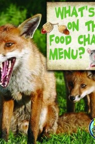 Cover of What's on the Food Chain Menu?