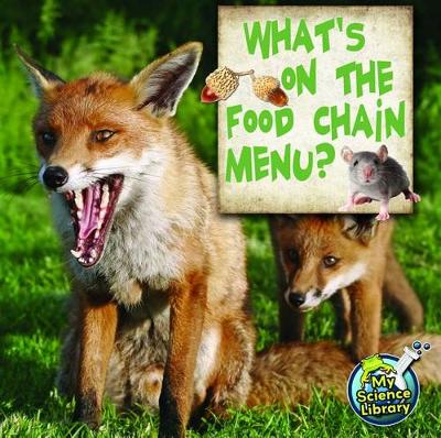 Cover of What's on the Food Chain Menu?