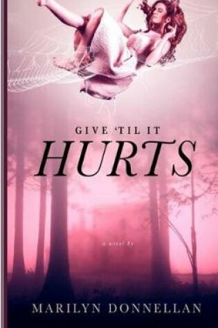 Cover of Give 'til It Hurts