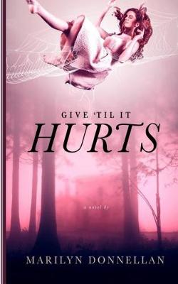 Book cover for Give 'til It Hurts