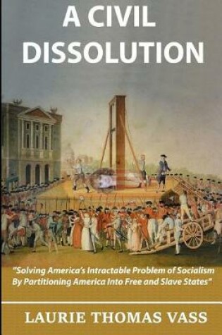 Cover of A Civil Dissolution