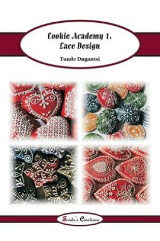 Cover of Cookie Academy 1. - Lace Design