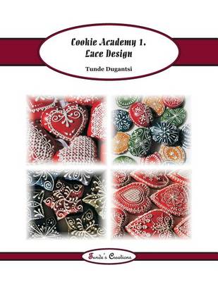 Book cover for Cookie Academy 1. - Lace Design