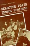 Book cover for Selected Plays of Lennox Robinson