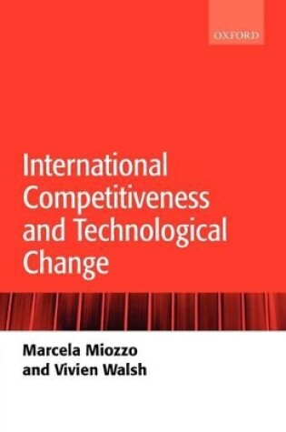 Cover of International Competitiveness and Technological Change