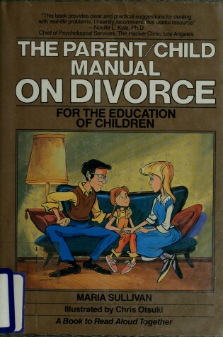 Cover of The Parent/Child Manual on Divorce