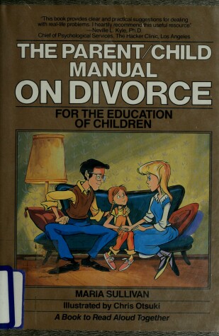 Book cover for The Parent/Child Manual on Divorce