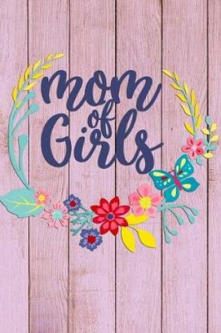 Cover of Mom of Girls