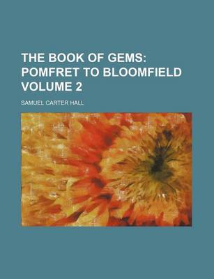 Book cover for The Book of Gems Volume 2; Pomfret to Bloomfield