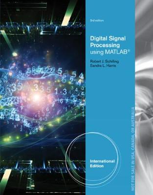 Book cover for Digital Signal Processing Using MATLAB®, International Edition