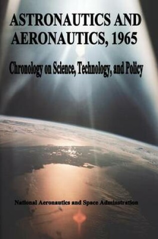 Cover of Astronautics and Aeronautics, 1965