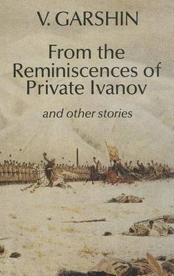 Book cover for From the Reminiscences of Private Ivanov and Other Stories