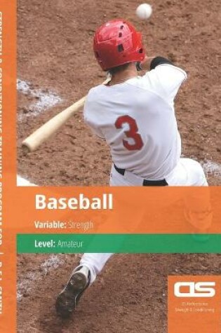 Cover of DS Performance - Strength & Conditioning Training Program for Baseball, Strength, Amateur
