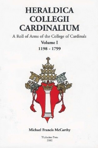 Cover of Heraldica Collegii Cardinalium, Volume 1