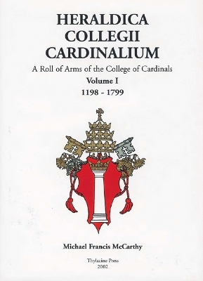 Book cover for Heraldica Collegii Cardinalium, Volume 1