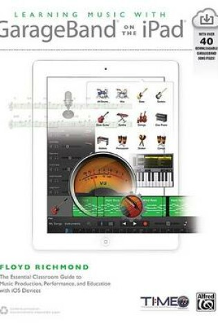 Cover of Learning Music with GarageBand on the iPad