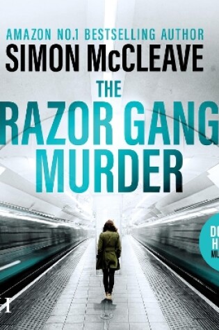 Cover of The Razor Gang Murder: A DC Ruth Hunter Murder Case Book 2
