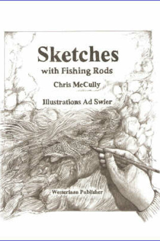 Cover of Sketches with Fishing Rods