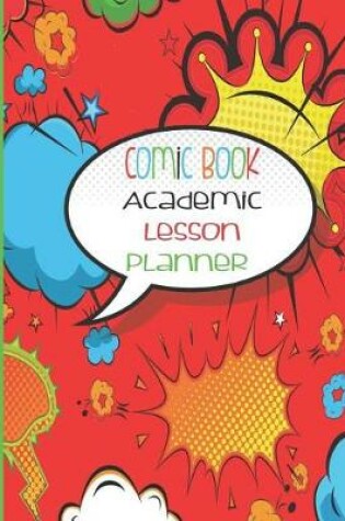 Cover of Comic Book Academic Lesson Planner