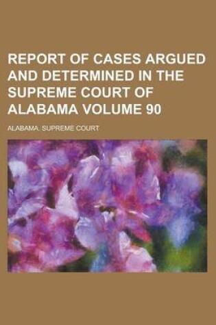 Cover of Report of Cases Argued and Determined in the Supreme Court of Alabama (80)