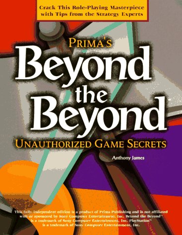 Cover of Beyond the Beyond Unauthorized Game Secrets