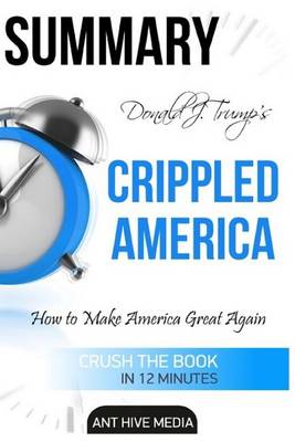 Book cover for Donald J. Trump's Crippled America