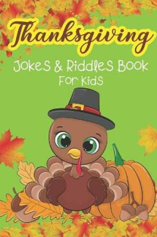 Cover of Thanksgiving Jokes & Riddles Book For Kids