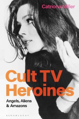 Cover of Cult TV Heroines